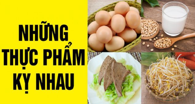 Bài thơ dễ nhớ các thực phẩm kỵ nhau